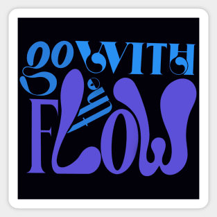 Go with the flow Sticker